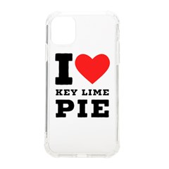 I Love Key Lime Pie Iphone 11 Tpu Uv Print Case by ilovewhateva