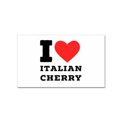 I Love Italian Cherry Sticker (rectangular) by ilovewhateva