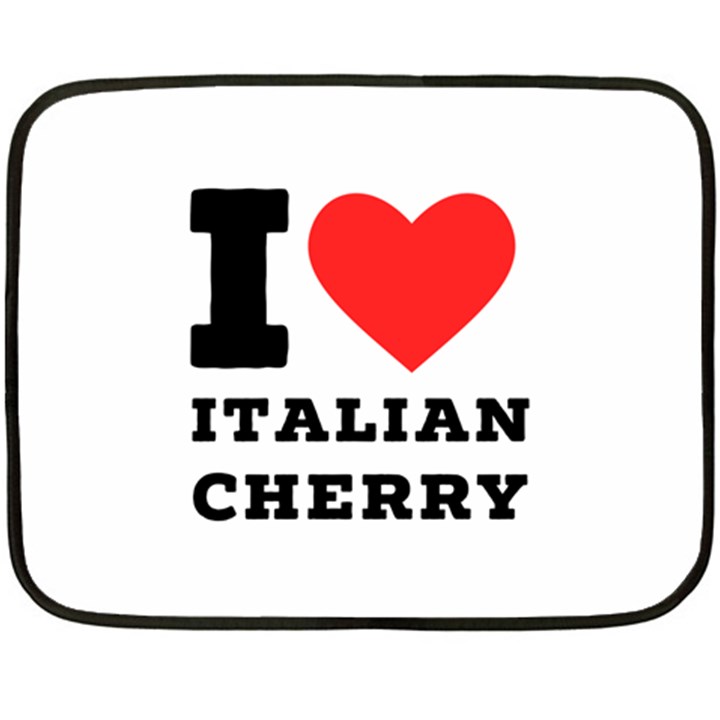 I love Italian cherry Fleece Blanket (Mini)