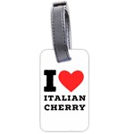 I love Italian cherry Luggage Tag (two sides) Back