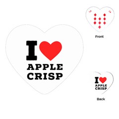 I Love Apple Crisp Playing Cards Single Design (heart) by ilovewhateva