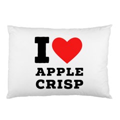 I Love Apple Crisp Pillow Case (two Sides) by ilovewhateva