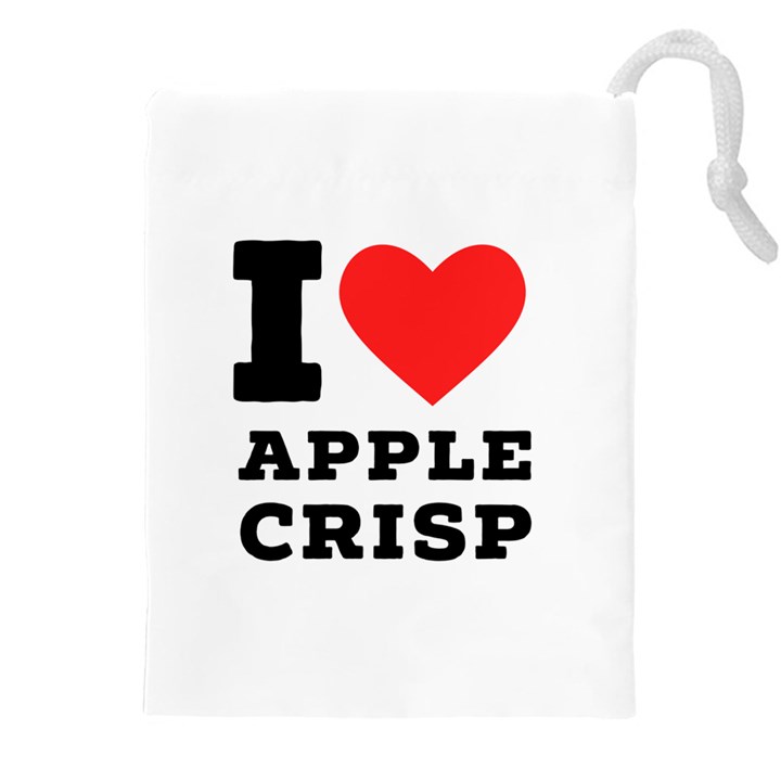 I love Apple crisp Drawstring Pouch (4XL)