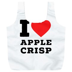 I Love Apple Crisp Full Print Recycle Bag (xxl) by ilovewhateva