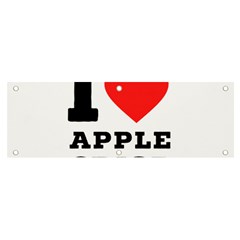 I Love Apple Crisp Banner And Sign 6  X 2  by ilovewhateva