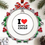 I love Apple crisp Metal X mas Wreath Ribbon Ornament Front