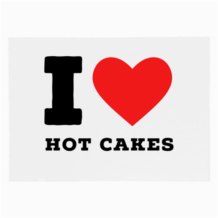 I love hot cakes Large Glasses Cloth (2 Sides)