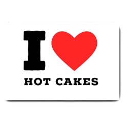 I Love Hot Cakes Large Doormat by ilovewhateva