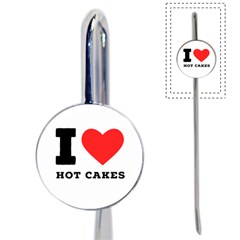 I Love Hot Cakes Book Mark by ilovewhateva