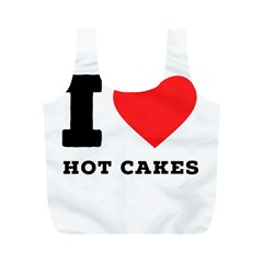 I Love Hot Cakes Full Print Recycle Bag (m) by ilovewhateva