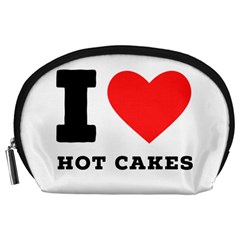 I Love Hot Cakes Accessory Pouch (large) by ilovewhateva