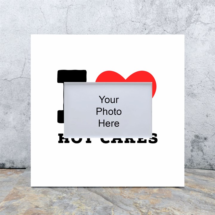 I love hot cakes White Box Photo Frame 4  x 6 