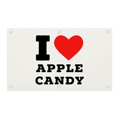 I Love Apple Candy Banner And Sign 5  X 3  by ilovewhateva