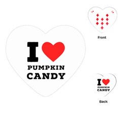 I Love Pumpkin Candy Playing Cards Single Design (heart) by ilovewhateva