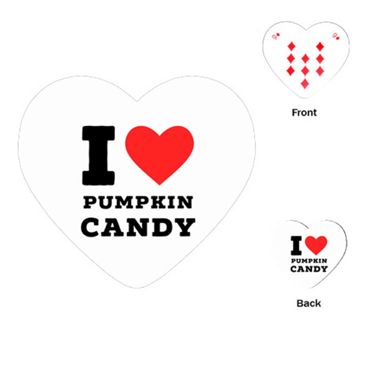 I love pumpkin candy Playing Cards Single Design (Heart)