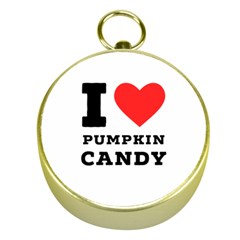 I Love Pumpkin Candy Gold Compasses by ilovewhateva