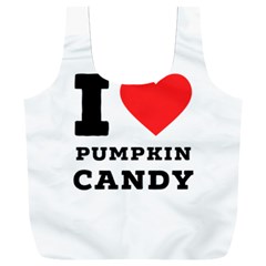 I Love Pumpkin Candy Full Print Recycle Bag (xxl) by ilovewhateva