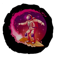 Astronaut-spacesuit-standing-surfboard-surfing-milky-way-stars Large 18  Premium Flano Round Cushions by Salman4z