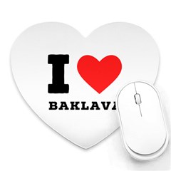 I Love Baklava Heart Mousepad by ilovewhateva