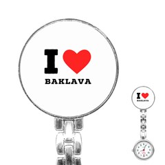 I Love Baklava Stainless Steel Nurses Watch by ilovewhateva