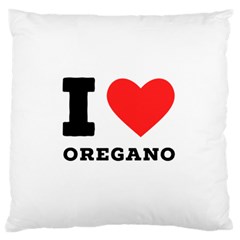 I Love Oregano Standard Premium Plush Fleece Cushion Case (one Side) by ilovewhateva