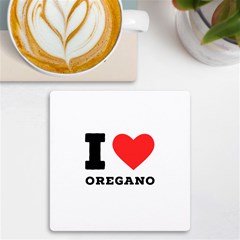 I Love Oregano Uv Print Square Tile Coaster  by ilovewhateva