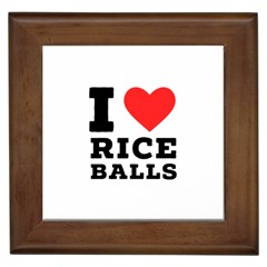 I Love Rice Balls Framed Tile by ilovewhateva