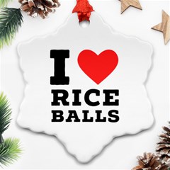 I Love Rice Balls Ornament (snowflake) by ilovewhateva