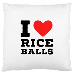 I Love Rice Balls Large Cushion Case (two Sides) by ilovewhateva