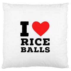 I Love Rice Balls Standard Premium Plush Fleece Cushion Case (one Side) by ilovewhateva