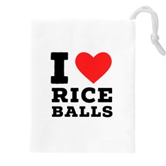 I Love Rice Balls Drawstring Pouch (5xl) by ilovewhateva