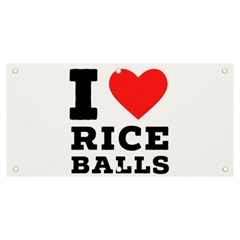 I Love Rice Balls Banner And Sign 6  X 3  by ilovewhateva