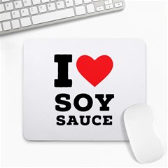 I Love Soy Sauce Large Mousepad by ilovewhateva