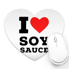 I Love Soy Sauce Heart Mousepad by ilovewhateva