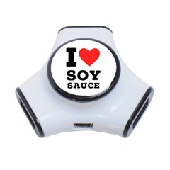 I Love Soy Sauce 3-port Usb Hub by ilovewhateva