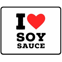 I Love Soy Sauce Two Sides Fleece Blanket (medium) by ilovewhateva