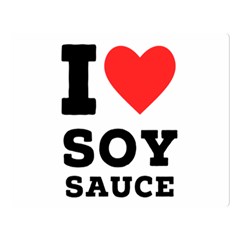 I Love Soy Sauce Two Sides Premium Plush Fleece Blanket (large) by ilovewhateva