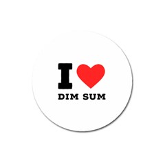 I Love Dim Sum Magnet 3  (round) by ilovewhateva