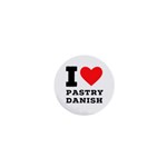 I love pastry danish 1  Mini Buttons Front