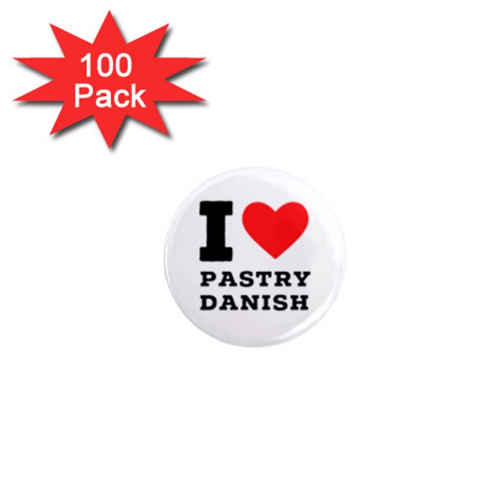 I love pastry danish 1  Mini Magnets (100 pack) 