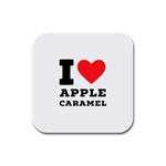 I love Apple caramel Rubber Square Coaster (4 pack) Front