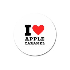 I Love Apple Caramel Magnet 3  (round) by ilovewhateva