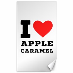 I Love Apple Caramel Canvas 40  X 72  by ilovewhateva