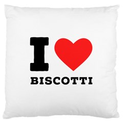 I Love Biscotti Large Cushion Case (two Sides) by ilovewhateva