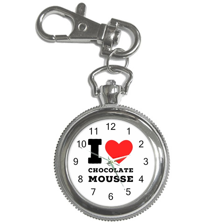 I love chocolate mousse Key Chain Watches