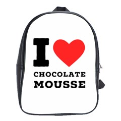 I Love Chocolate Mousse School Bag (large) by ilovewhateva