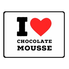 I Love Chocolate Mousse Fleece Blanket (small) by ilovewhateva