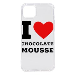 I Love Chocolate Mousse Iphone 14 Plus Tpu Uv Print Case