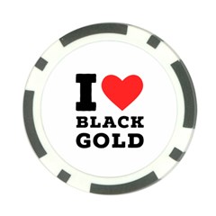 I Love Black Gold Poker Chip Card Guard (10 Pack) by ilovewhateva