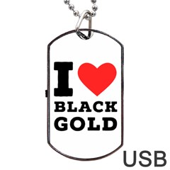 I Love Black Gold Dog Tag Usb Flash (one Side) by ilovewhateva